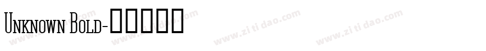 Unknown Bold字体转换
